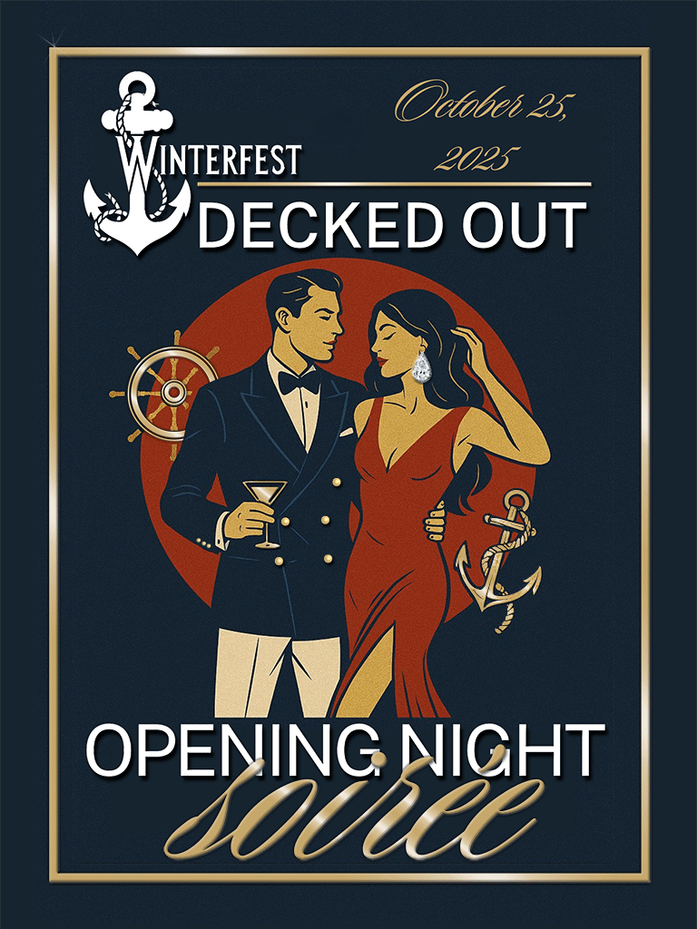 Get DECKED OUT for the 2025 Winterfest Launch Party Opening Night Soirée