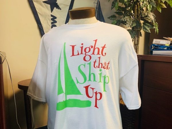 Front of 'Light That Ship Up' tee