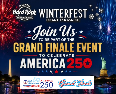 The Seminole Hard Rock Winterfest Boat Parade - Join Us to be part of the Grand Finale Event of America250 PY55